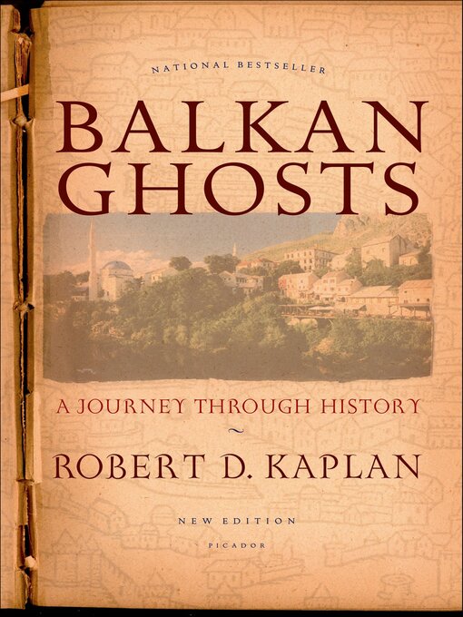 Title details for Balkan Ghosts by Robert D. Kaplan - Wait list